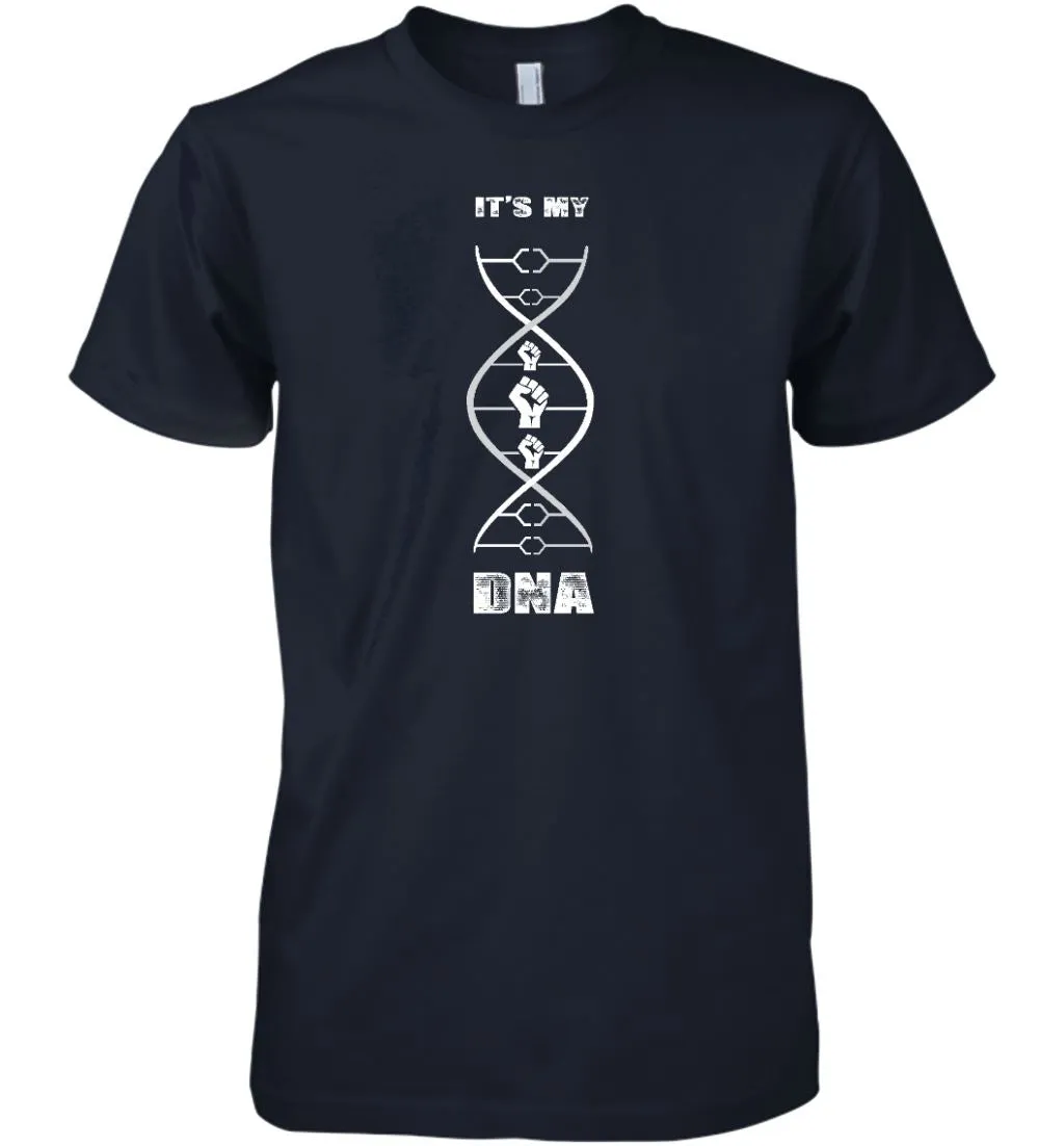 Black In My DNA T-shirt