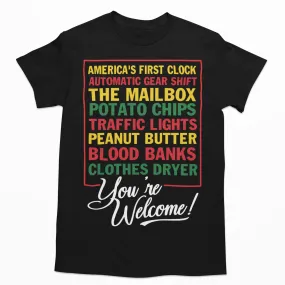 Black Inventions You're Welcome T-shirt