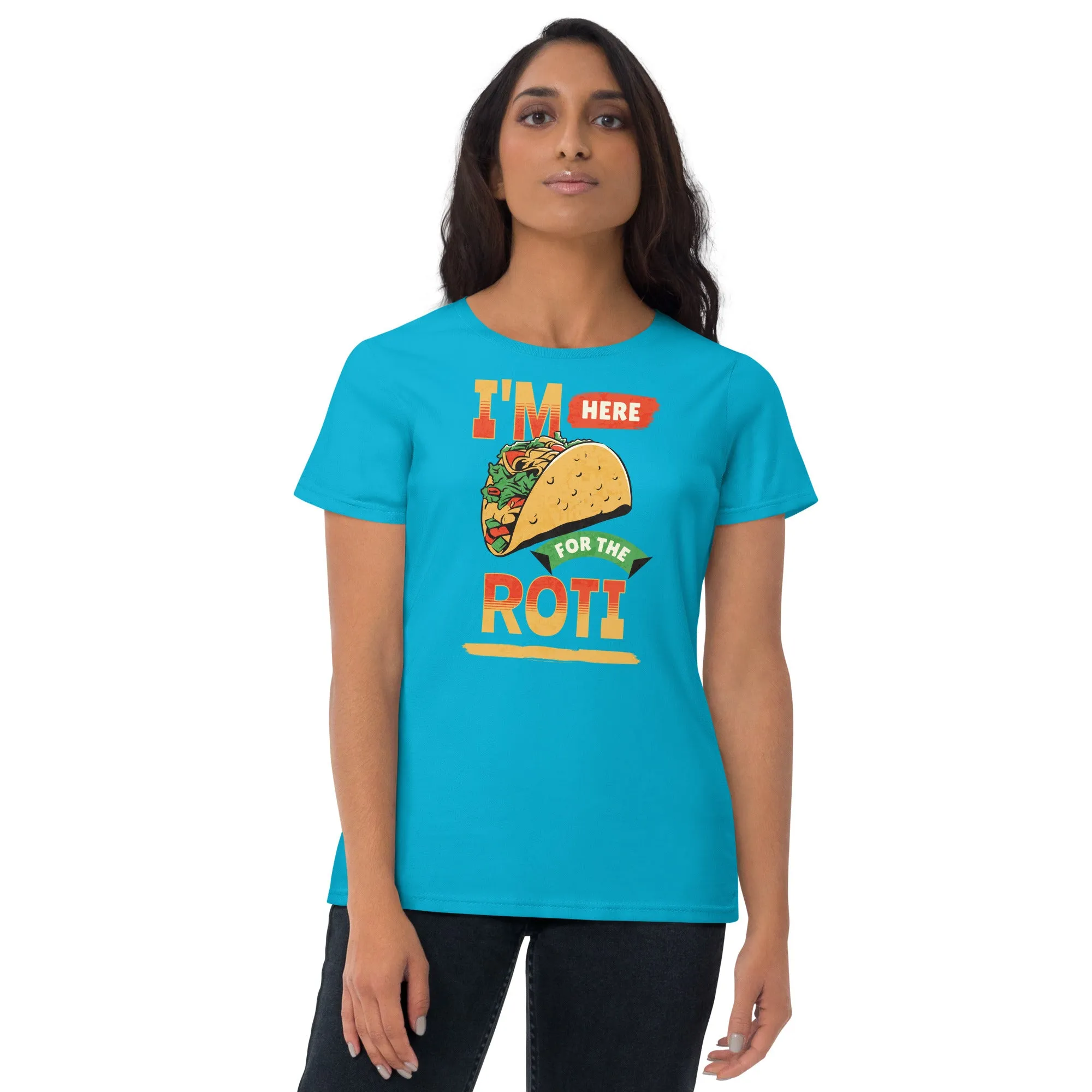 Here for roti Women's short sleeve t-shirt