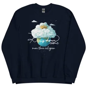 Kingdom Come Unisex Sweatshirt