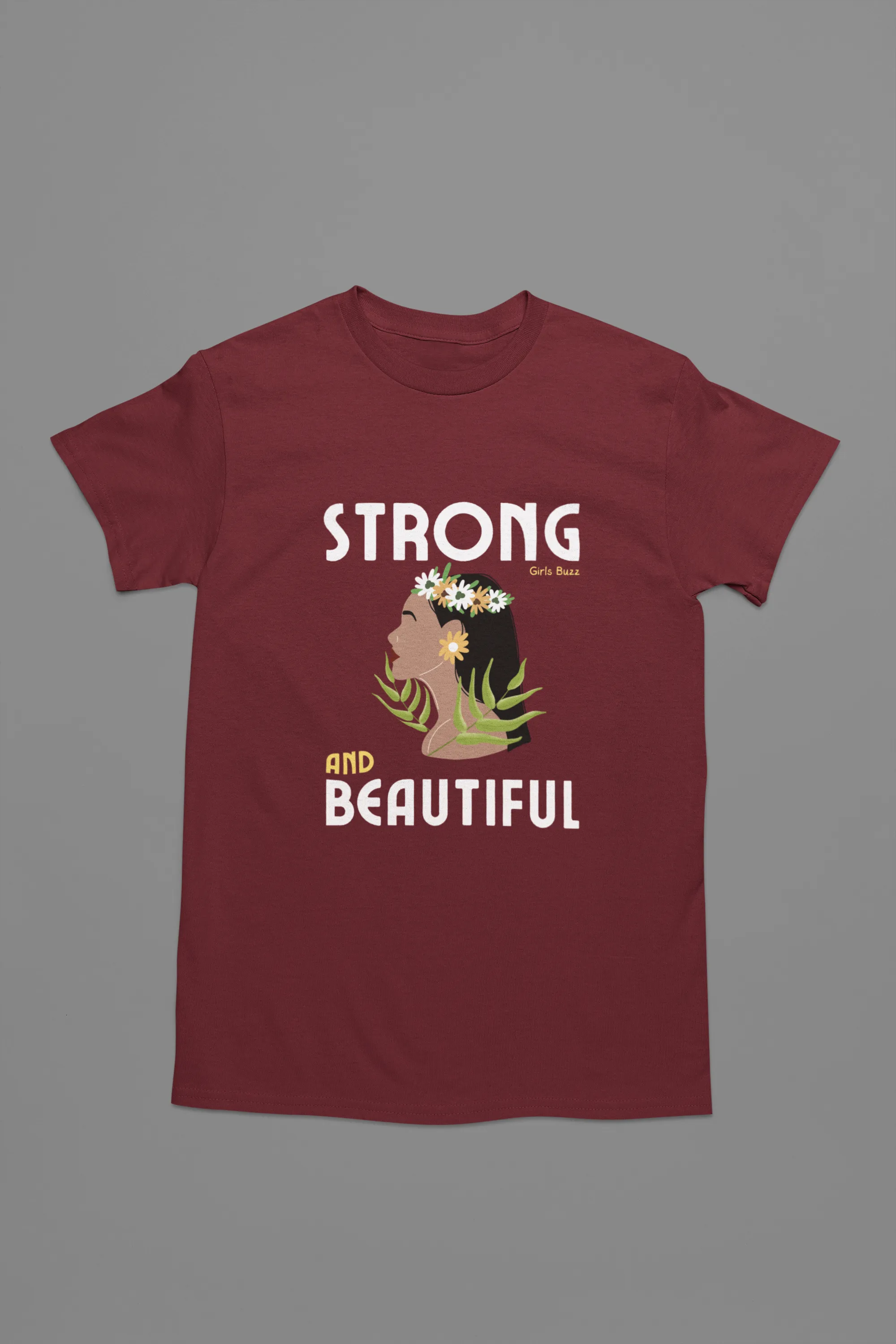 Strong And Beautiful Maternity T-shirt